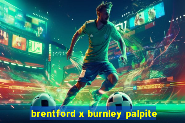 brentford x burnley palpite